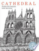 Cathedral: the Story of Its Construction