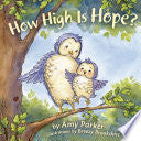 How High Is Hope? (padded Board Book)