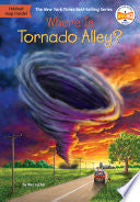 Where Is Tornado Alley? by Wes Locher, Who HQ, Dede Putra