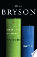Bryson's Dictionary for Writers and Editors
