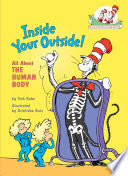 Inside Your Outside! All About the Human Body