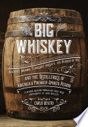 Big Whiskey