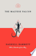 The Maltese Falcon (Special Edition) (Vintage Crime/Black Lizard Anniversary Edition) by Dashiell Hammett, Josephine Hammett Marshall