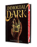 Immortal Dark (Deluxe Limited Edition)