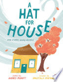 A Hat for House