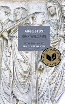 Augustus (New York Review Books Classics) by John Williams, Daniel Mendelsohn