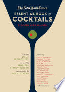The New York Times Essential Book of Cocktails (Second Edition)