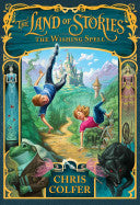 The Land of Stories: The Wishing Spell