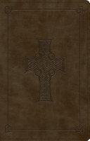 ESV Large Print Value Thinline Bible (TruTone, Olive, Celtic Cross Design) by ESV Bibles