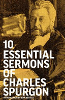 Ten Essential Sermons of Charles Spurgeon