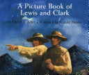 A Picture Book of Lewis and Clark