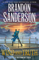 Wind and Truth: Book Five of the Stormlight Archive (The Stormlight Archive, 5) by Brandon Sanderson