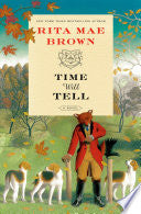 Time Will Tell