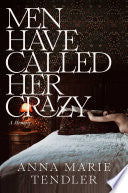 Men Have Called Her Crazy