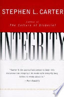 INTEGRITY by Stephen Carter