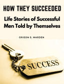 How They Succeeded