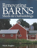 Renovating Barns, Sheds & Outbuildings