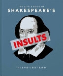 The Little Book of Shakespeare's Insults: The Bard's Best Barbs (The Little Books of Humor & Gift, 4) by Orange Hippo!