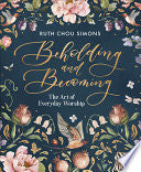 Beholding and Becoming