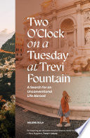 Two O'Clock on a Tuesday at Trevi Fountain