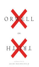 Orwell on Truth