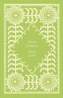 About Love (Little Clothbound Classics) by Anton Chekhov, Ronald Wilks, Coralie Bickford-Smith