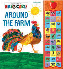 World of Eric Carle, Around the Farm 30-Button Animal Sound Book - Great for First Words - PI Kids by PI Kids, Editors of Publications International, Eric Carle