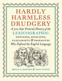 Hardly Harmless Drudgery