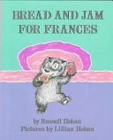 Bread and Jam for Frances