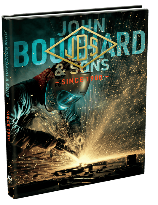 John Bouchard & Sons: Since 1900 Commemorative Book