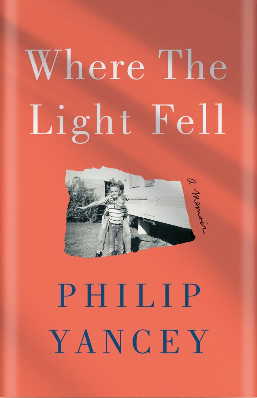 Where the Light Fell (A Memoir)