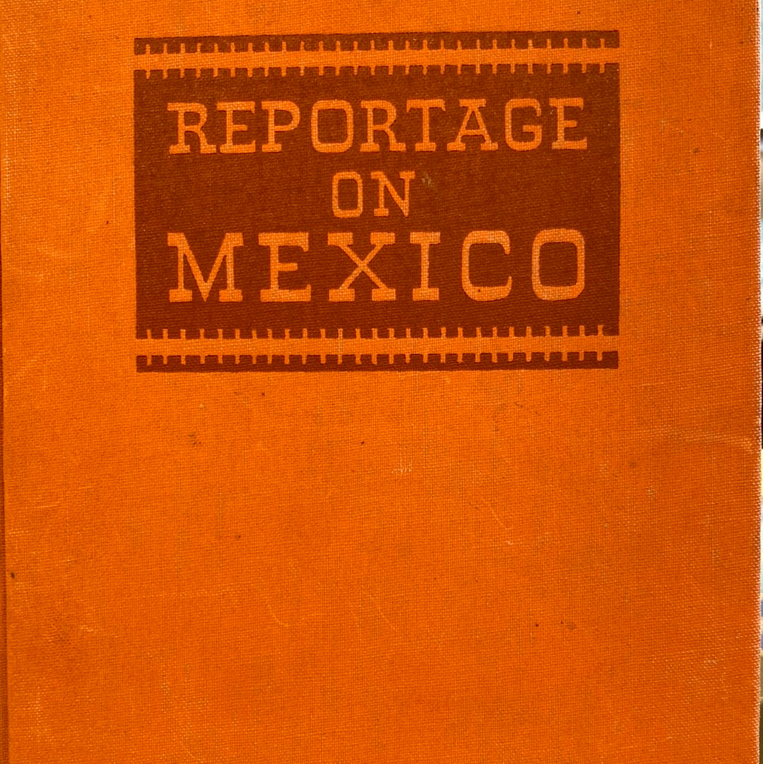 Reportage on Mexico