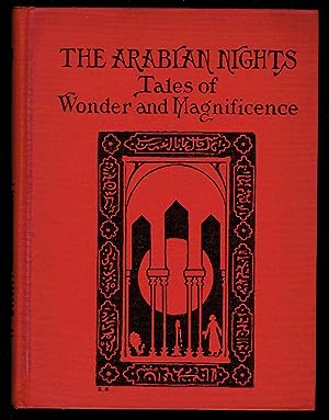 The Arabian Nights Tales of Wonder and Magnificence