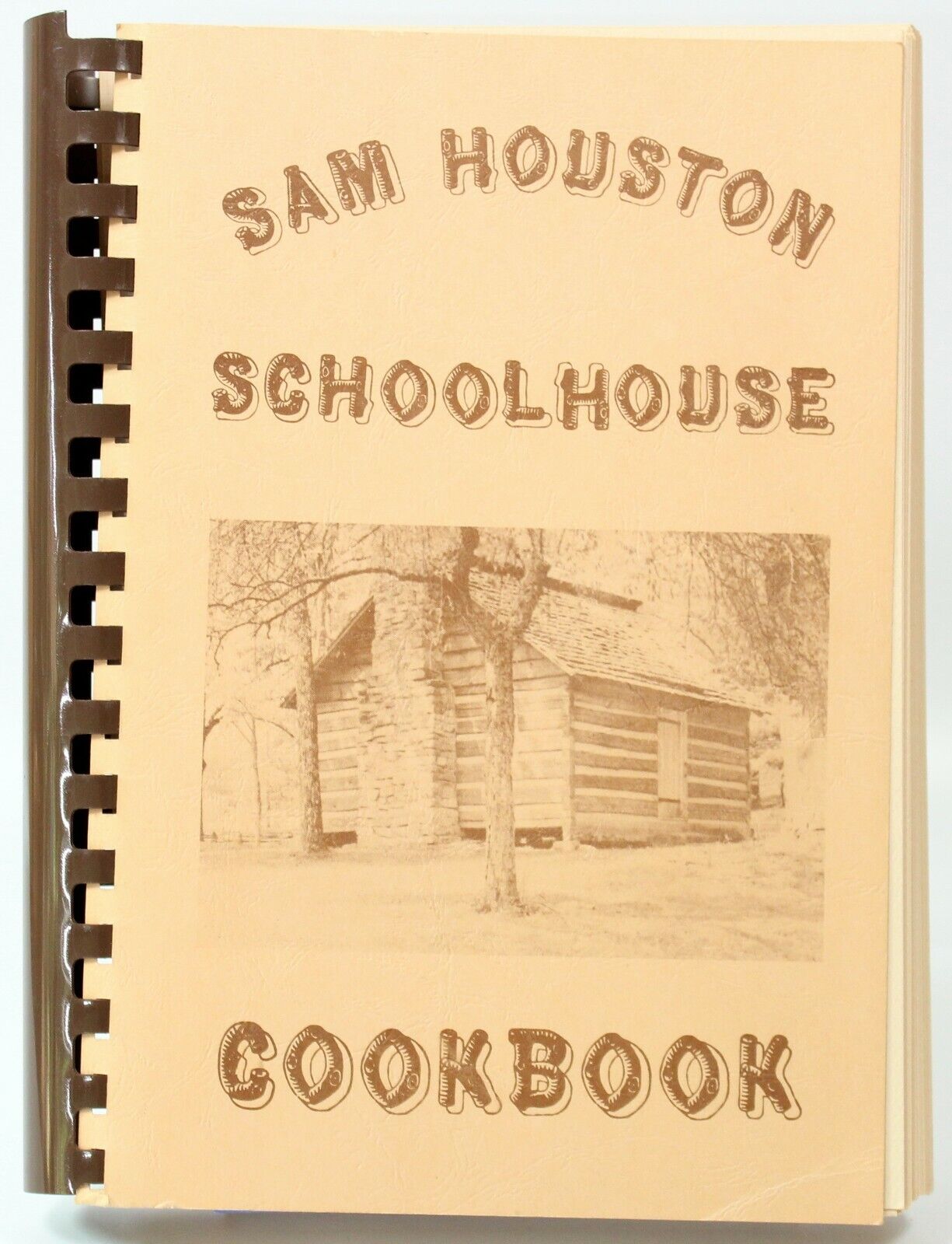 Sam Houston Schoolhouse Cookbook