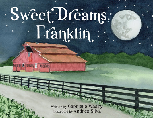 Sweet Dreams, Franklin by Gabrielle Waary (Keepsake Edition)