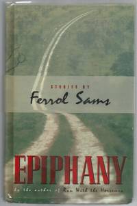 Epiphany: Stories By Ferrol Sams