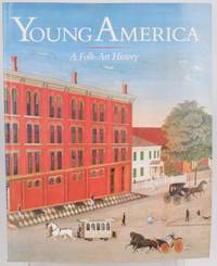 Young America - A Folk-Art History