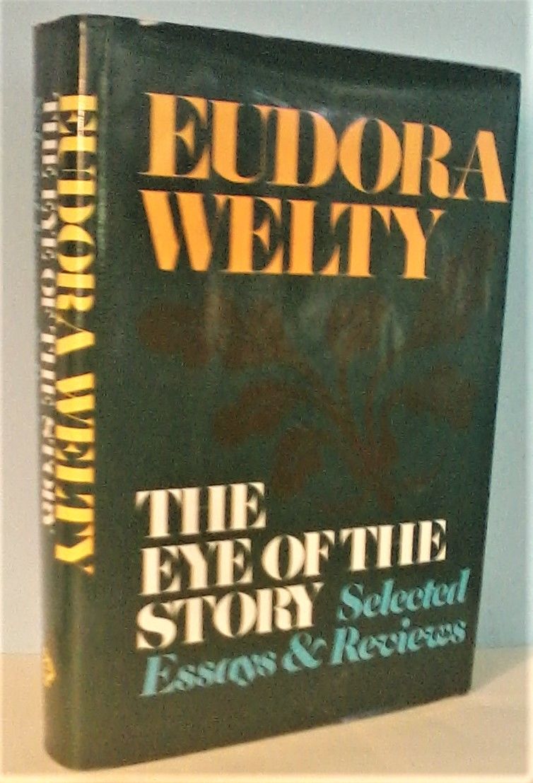 The Eye of the Story: Selected Essays and Reviews