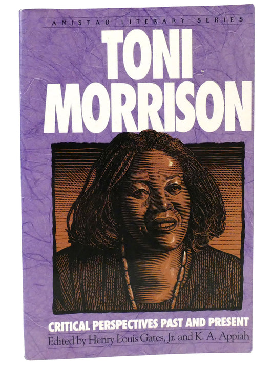 Toni Morrison: Critical Perspectives Past and Present