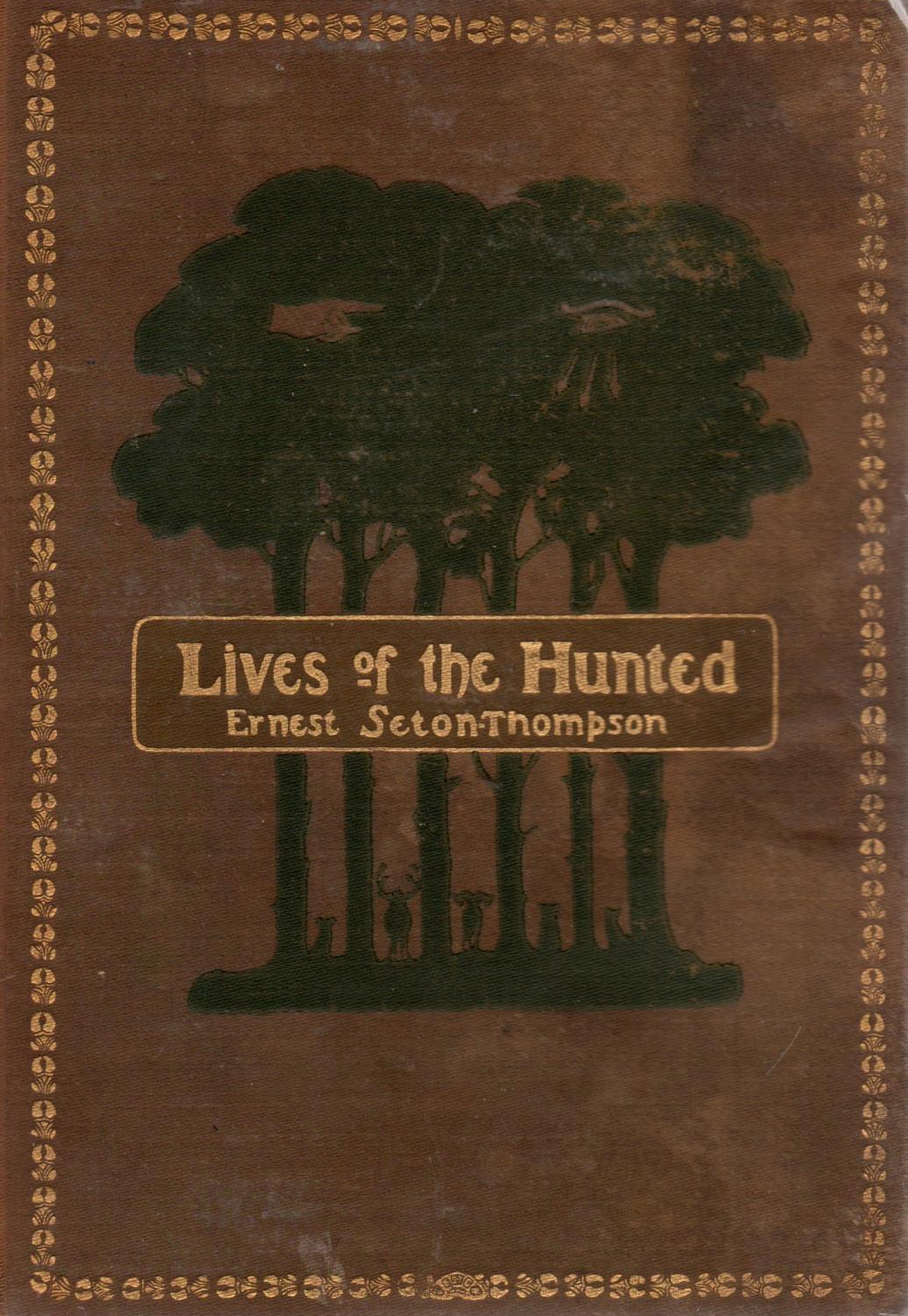 Lives of the Hunted