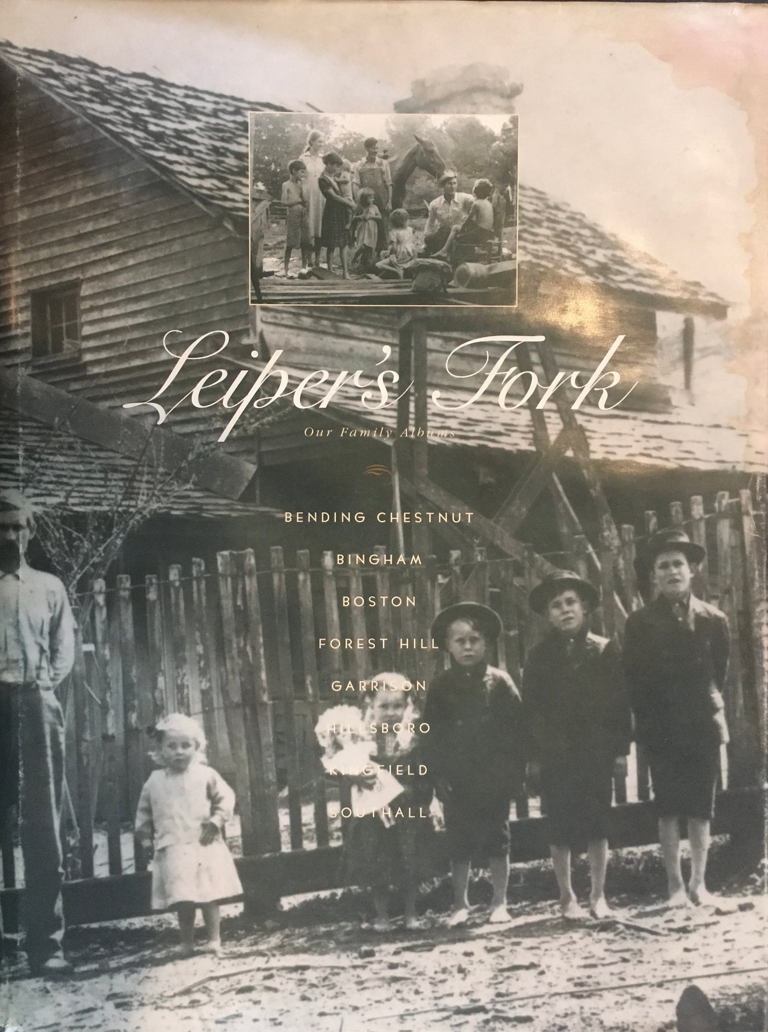Leiper's Fork - Our Family Albums; Not Signed