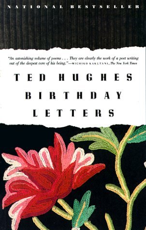 Ted Hughes Birthday Letters