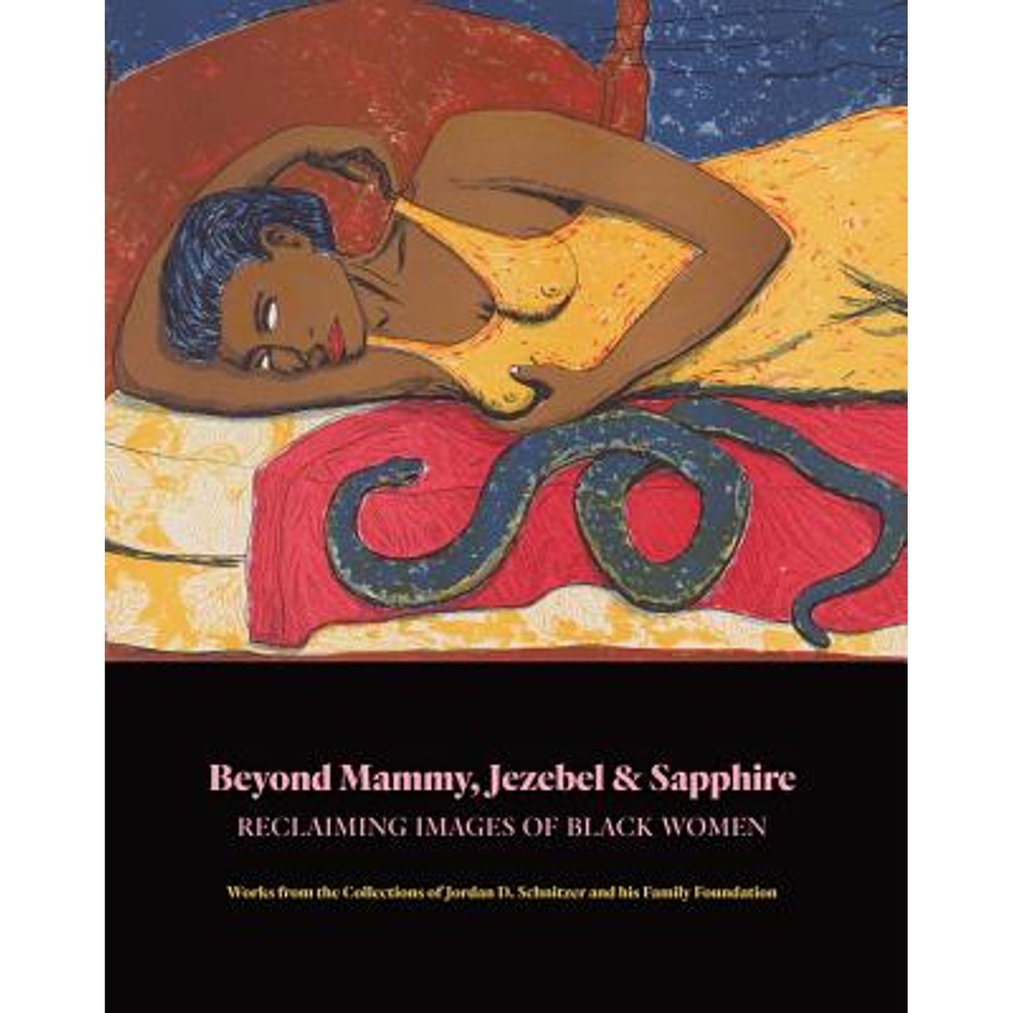 Beyond Mammy, Jezebel & Sapphire: Reclaiming Images of Black Women