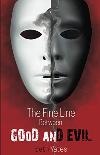 The Fine Line Between Good and Evil - Signed