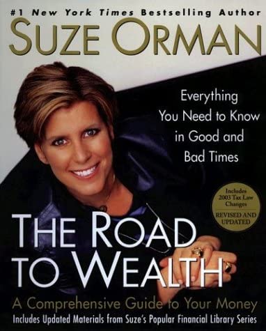 The Road to Wealth: A Comprehensive Guide to Your Money--Everything You Need to Know in Good and Bad Times