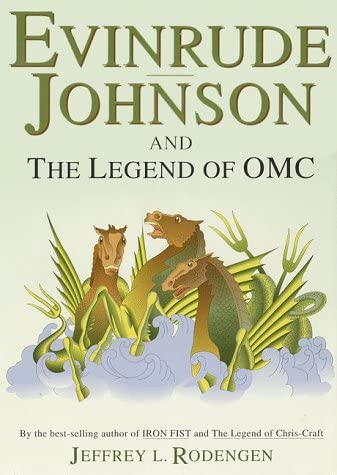 Evinrude Johnson and the Legend of OMC