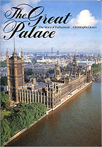 The Great Palace: The Story of Parliament