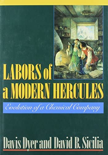 Labors of a Modern Hercules: The Evolution of a Chemical Company