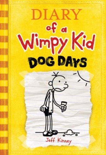 Dog Days (Diary of a Wimpy Kid, #4) by Jeff Kinney