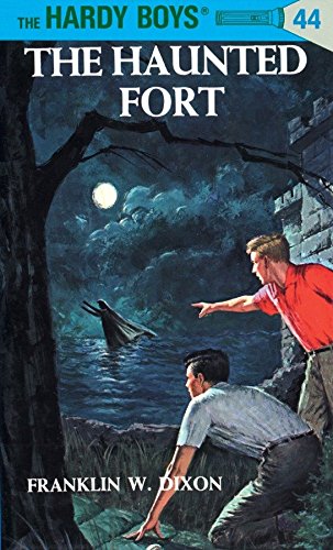 The Hardy Boys #44: The Haunted Fort